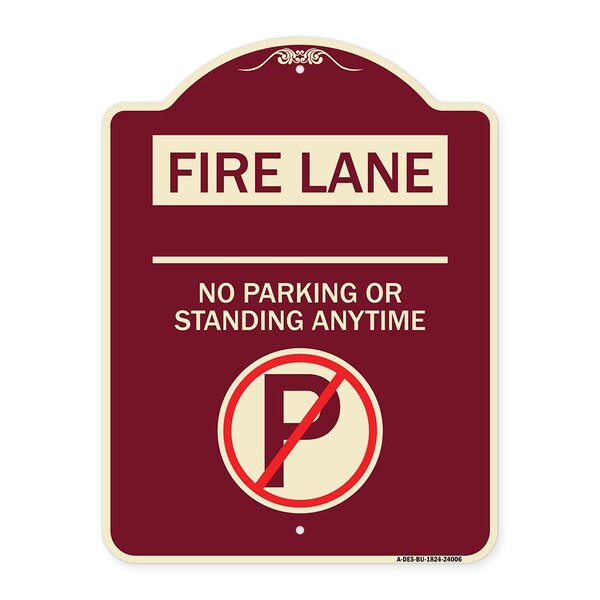 Fire Lane No Parking or Standing Anytime Heavy-Gauge Aluminum Sign, 24" x 18", BU-1824-24006